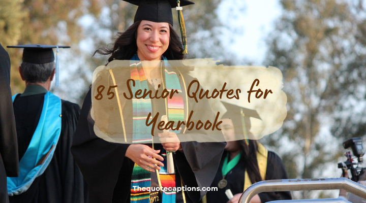 Senior Quotes for Yearbook